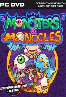 Monsters and Monocles