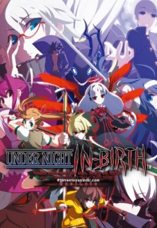 UNDER NIGHT IN-BIRTH Exe:Late[st]