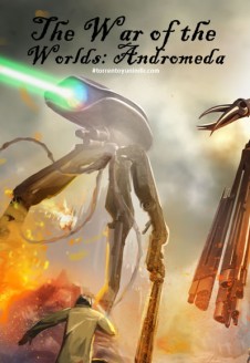 The War of the Worlds: Andromeda