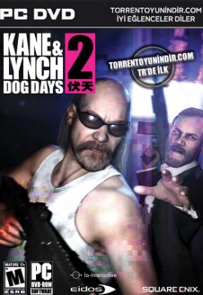 Kane &#038; Lynch 2: Dog Days Complete Edition