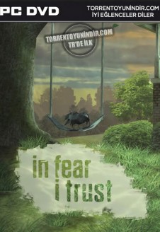 In Fear I Trust Episode 1