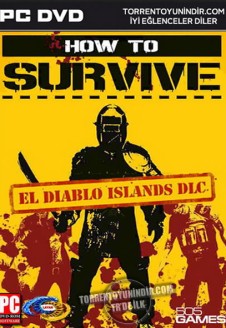 How To Survive &#8211; El Diablo Islands