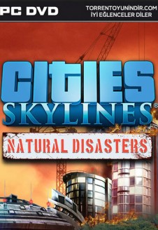 Cities: Skylines &#8211; Natural Disasters