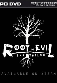 Root Of Evil: The Tailor