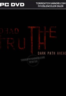 DeadTruth: The Dark Path Ahead