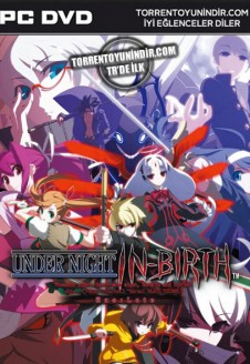 UNDER NIGHT IN-BIRTH Exe:Late