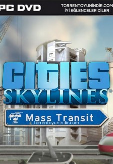 Cities: Skylines &#8211; Mass Transit