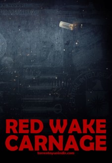 Red Wake Carnage