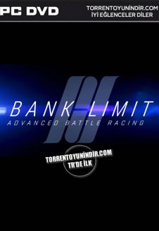 Bank Limit : Advanced Battle Racing