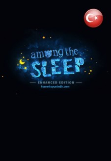 Among the Sleep: Enhanced Edition